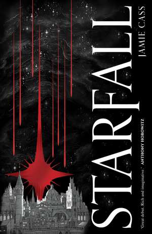 Starfall: The must-read dark academia fantasy debut, book one of the Oxford Book of Magick de Jamie Cass