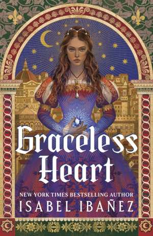 Graceless Heart de Isabel Ibañez