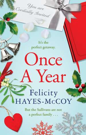Once a Year: A heart-warming, festive page-turner de Felicity Hayes-McCoy
