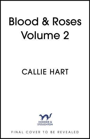 Thorns & Sin: Volume 2 of the Blood & Roses Series de Callie Hart