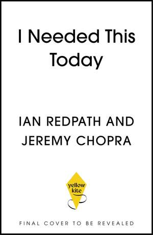 I Needed This Today: Inspirational quotes and poems to fill up your cup from the bestselling authors behind All on the Board de Ian Redpath