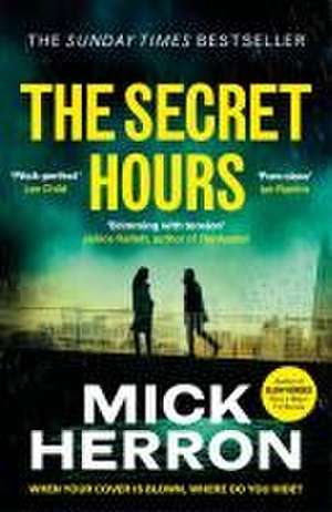 The Secret Hours de Mick Herron