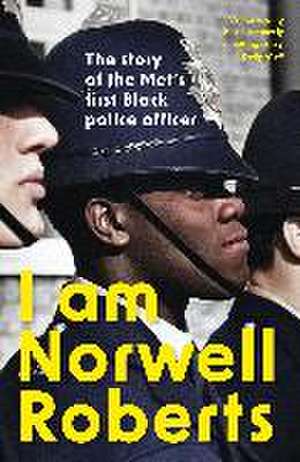 I Am Norwell Roberts de Norwell Roberts