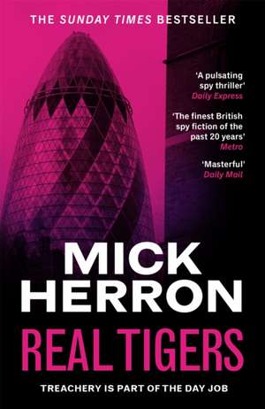 Real Tigers de Mick Herron