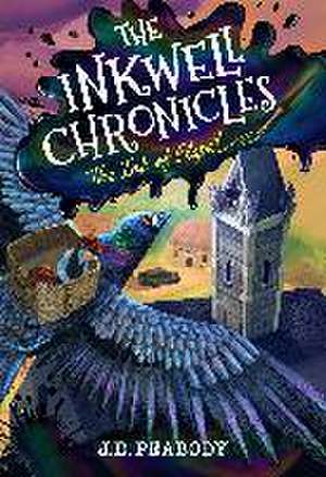 The Inkwell Chronicles de J. D. Peabody