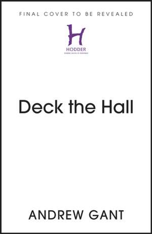 Deck the Hall de Andrew Gant