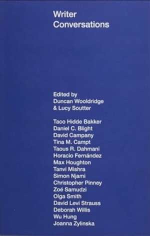 Writer Conversations de Duncan Wooldridge