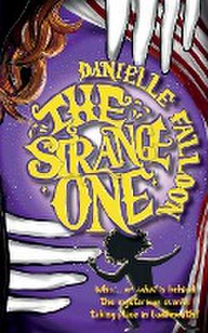 The Strange One de Danielle Falloon