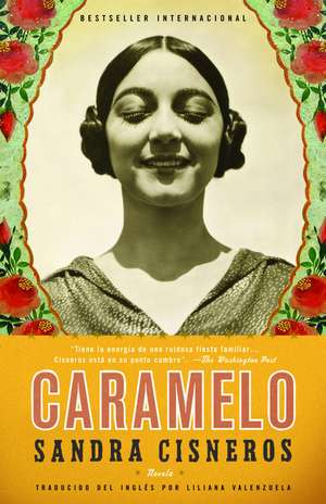 Caramelo: En Espanol de Sandra Cisneros