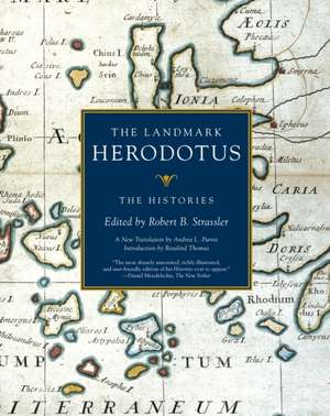 The Landmark Herodotus: The Histories de Rosalind Thomas