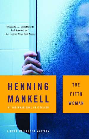 The Fifth Woman de Henning Mankell