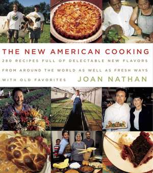 The New American Cooking de Joan Nathan