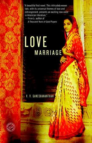 Love Marriage de V. V. Ganeshananthan