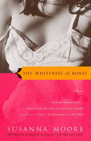 The Whiteness of Bones de Susanna Moore