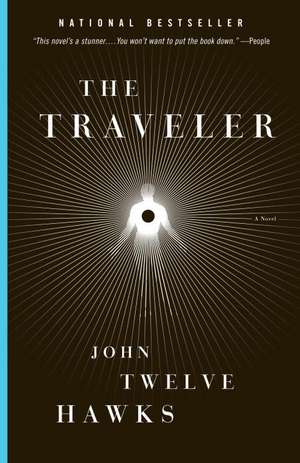 The Traveler de John Twelve Hawks