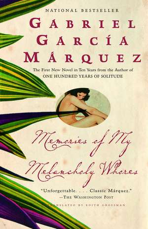 Memories of My Melancholy Whores de Gabriel Garcia Marquez