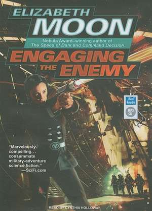 Engaging the Enemy de Elizabeth Moon