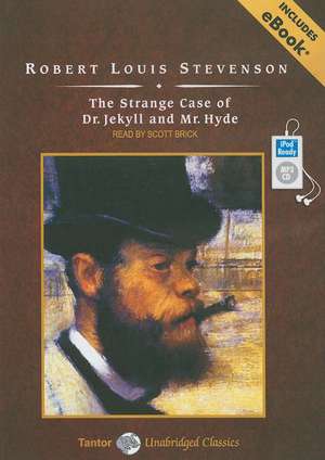 The Strange Case of Dr. Jekyll and Mr. Hyde de Robert Louis Stevenson