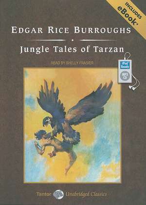 Jungle Tales of Tarzan de Edgar Rice Burroughs