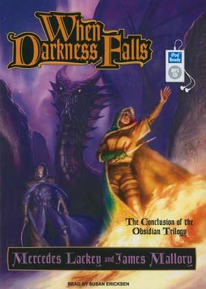 When Darkness Falls de Mercedes Lackey