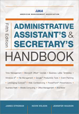 Administrative Assistant's and Secretary's Handbook de James Stroman