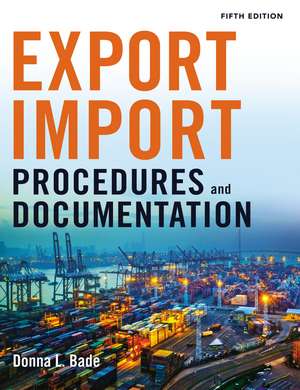 Export/Import Procedures and Documentation de Donna Bade