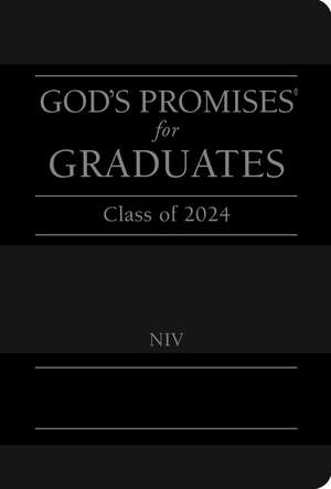 God's Promises for Graduates: Class of 2024 - Black NIV: New International Version de Jack Countryman