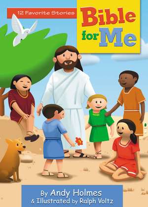 Bible for Me: 12 Favorite Stories de Andy Holmes