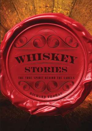 Whiskey Stories de R. Thomas