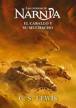 El caballo y su muchacho de C. S. Lewis