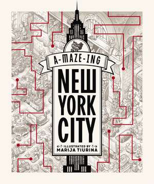 A-MAZE-ing NYC: Get Lost in 12 Iconic Locations de Marija Tiurina