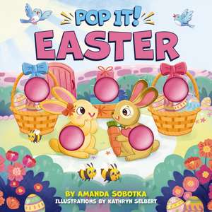 Pop It! Easter de Amanda Sobotka