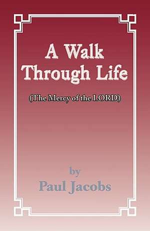 Walk Through Life de Paul Jacobs