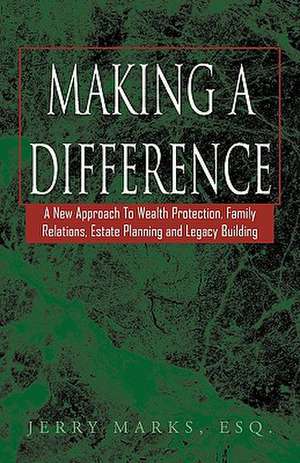 Making a Difference de Jerry Marks