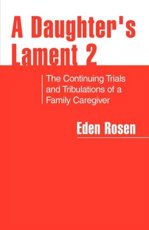 A Daughter's Lament 2 de Eden Rosen