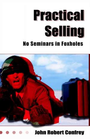 Confrey, J: Practical Selling