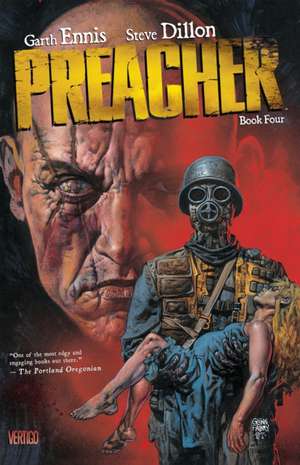 Preacher, Book Four: Emerald Warriors de Garth Ennis