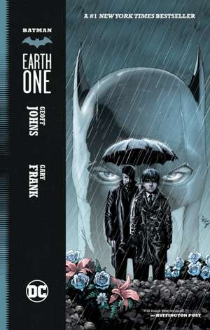 Batman: Earth One de GEOFF JOHNS