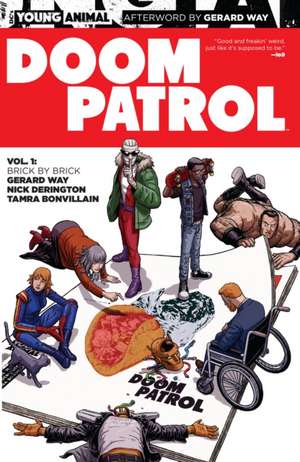 Doom Patrol Vol. 1 de Gerard Way