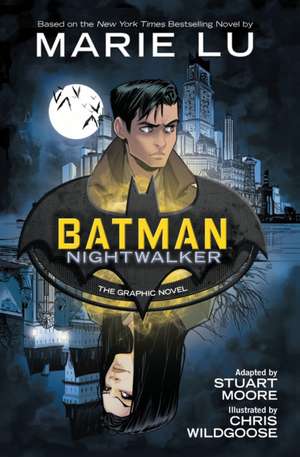 Batman: Nightwalker de Marie Lu