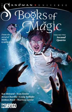 Books of Magic Vol. 2: Second Quarto (the Sandman Universe) de Kat Howard