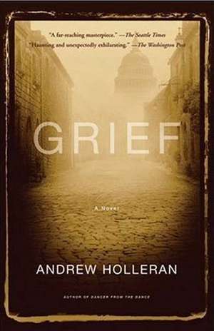 Grief de Andrew Holleran