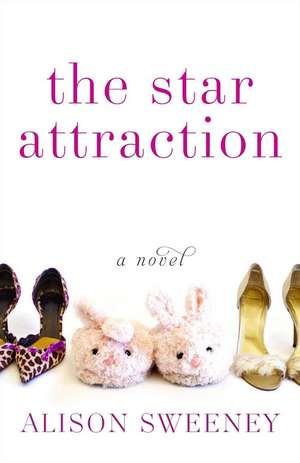 The Star Attraction de Alison Sweeney