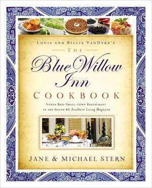 The Blue Willow Inn Cookbook de Michael Stern