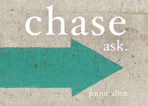 Chase Discussion Card Set de Jennie Allen