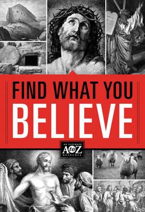 Find What You Believe de Thomas Nelson