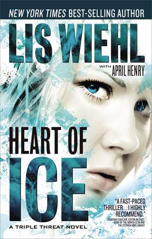 Heart of Ice de Lis Wiehl