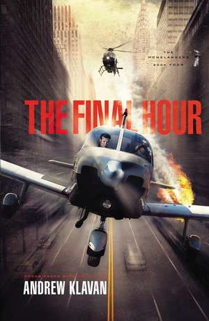 The Final Hour de Andrew Klavan