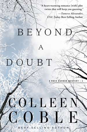 A Beyond a Doubt de Colleen Coble