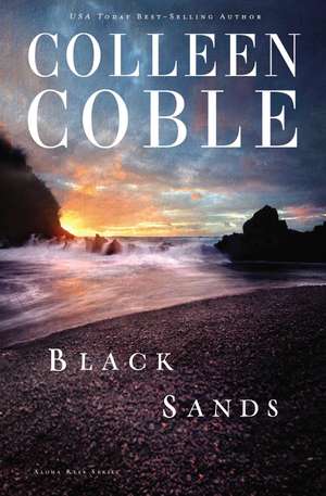 Black Sands de Colleen Coble